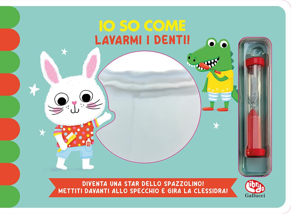 Io so come... lavarmi i denti. Ediz. a colori book