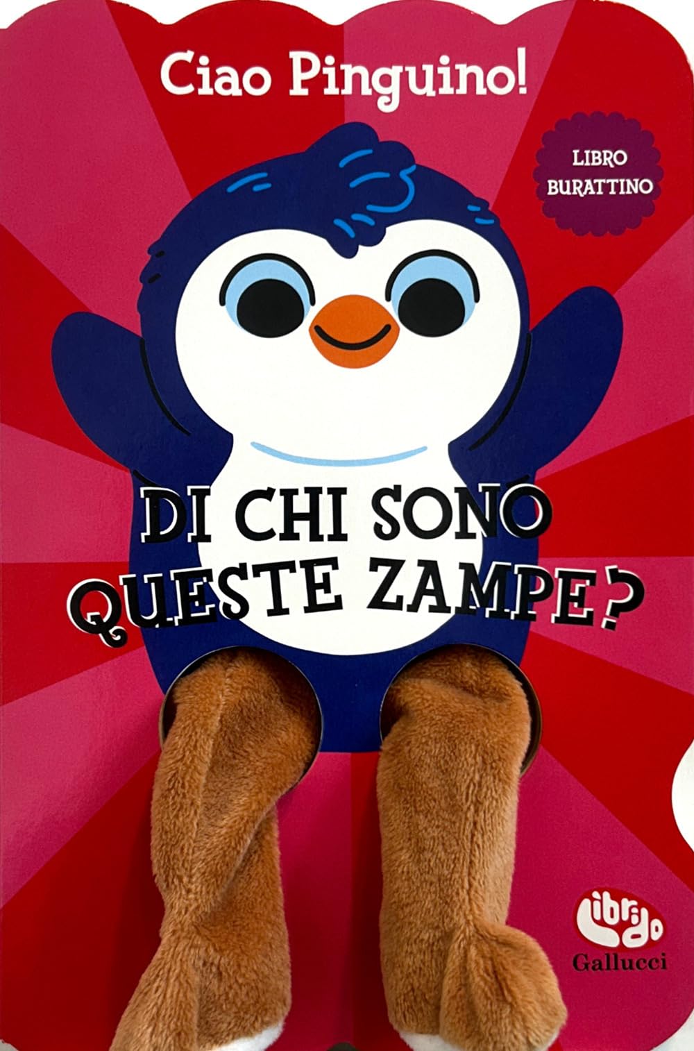 Ciao pinguino! Di chi sono queste zampe? Ediz. a colori book