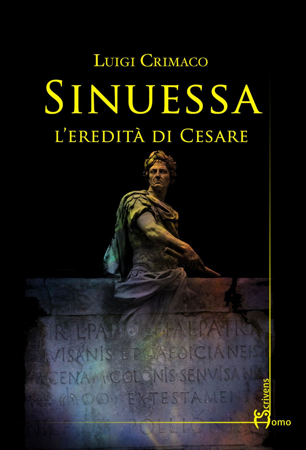 Sinuessa. L'eredità di Cesare book