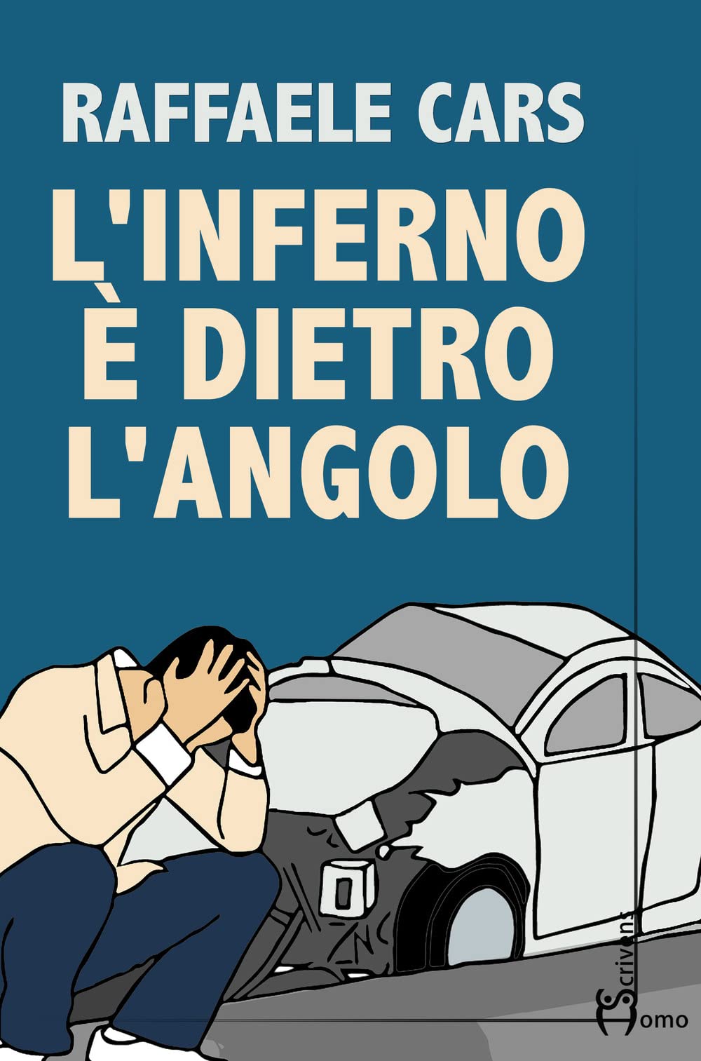 L' inferno è dietro l'angolo Contemporary literature