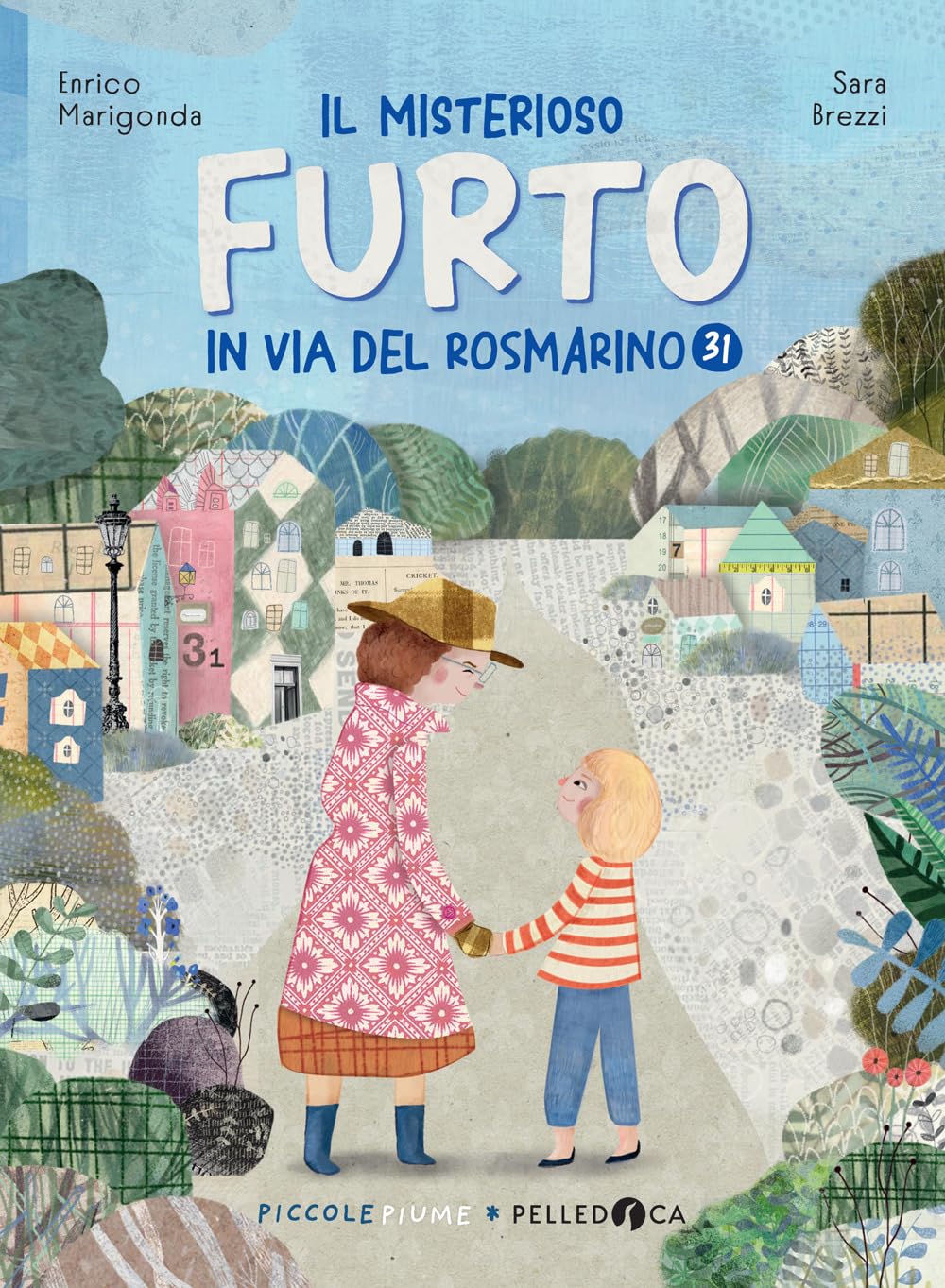 Il misterioso furto in via del Rosmarino 31 book