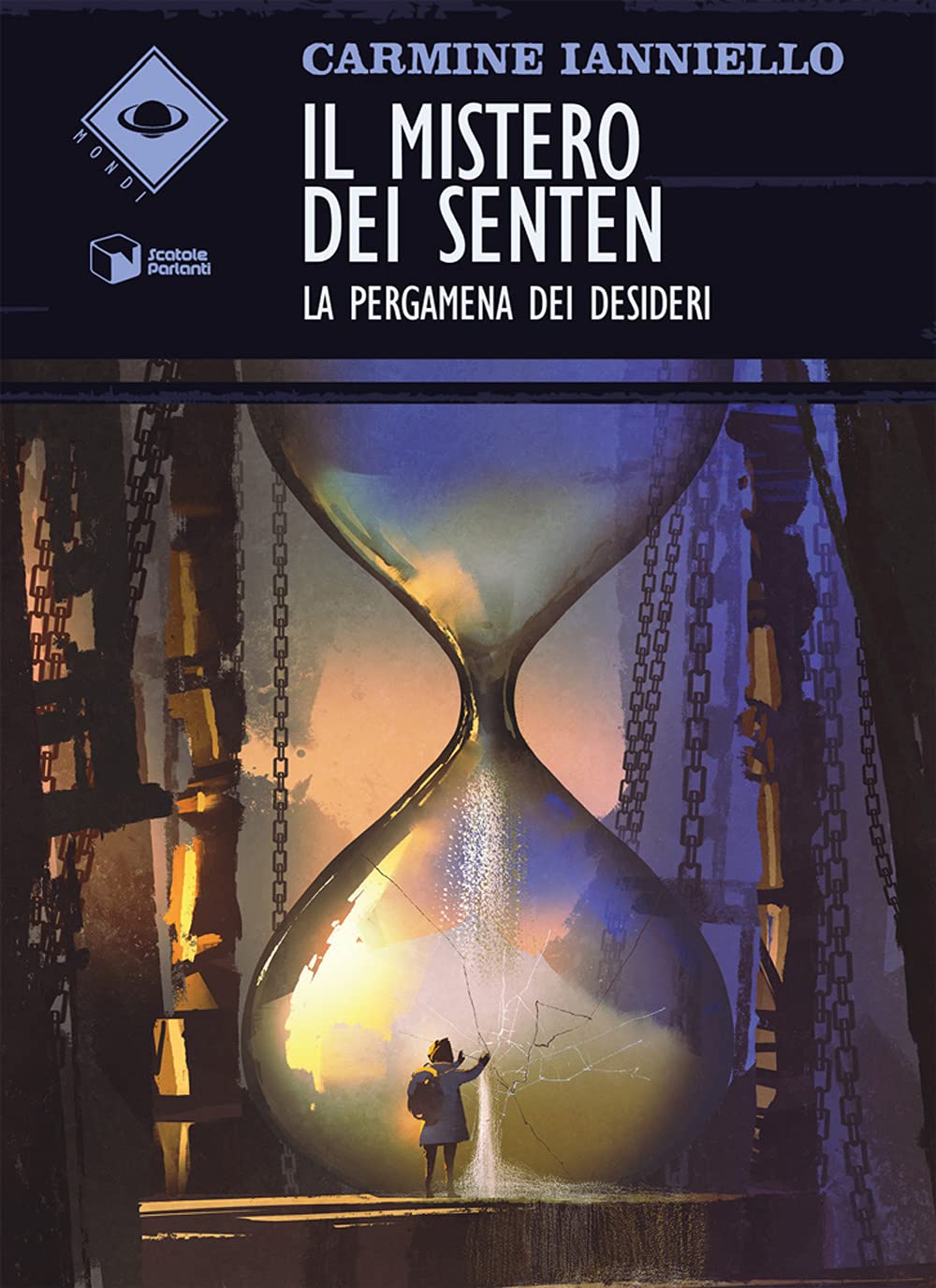 Il mistero dei Senten. La pergamena dei desideri (Mondi) Contemporary literature