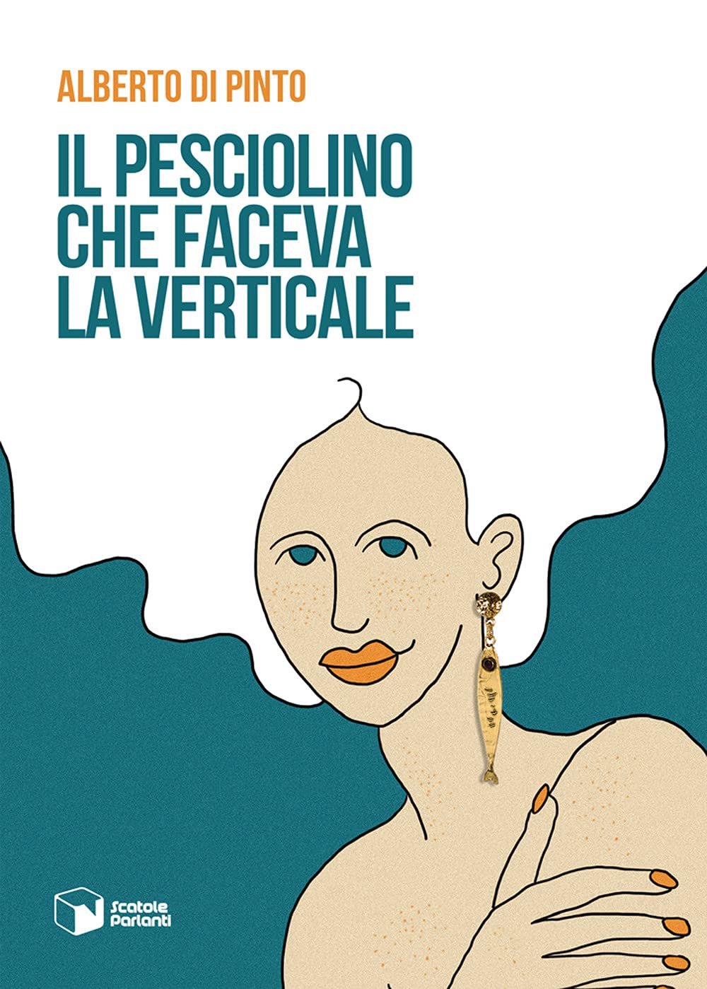 Il pesciolino che faceva la verticale (Voci) Contemporary literature
