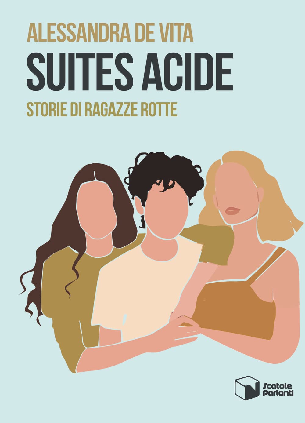 Suites acide. Storie di ragazze rotte (Soffi) Books