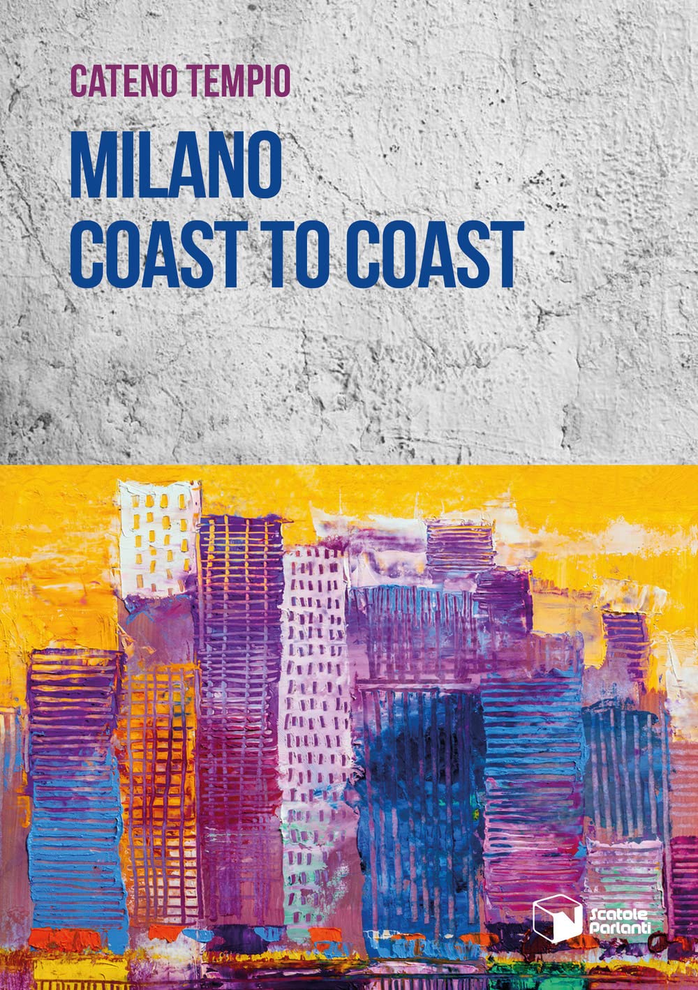 Milano coast to coast (Voci) Essays & Short Stories