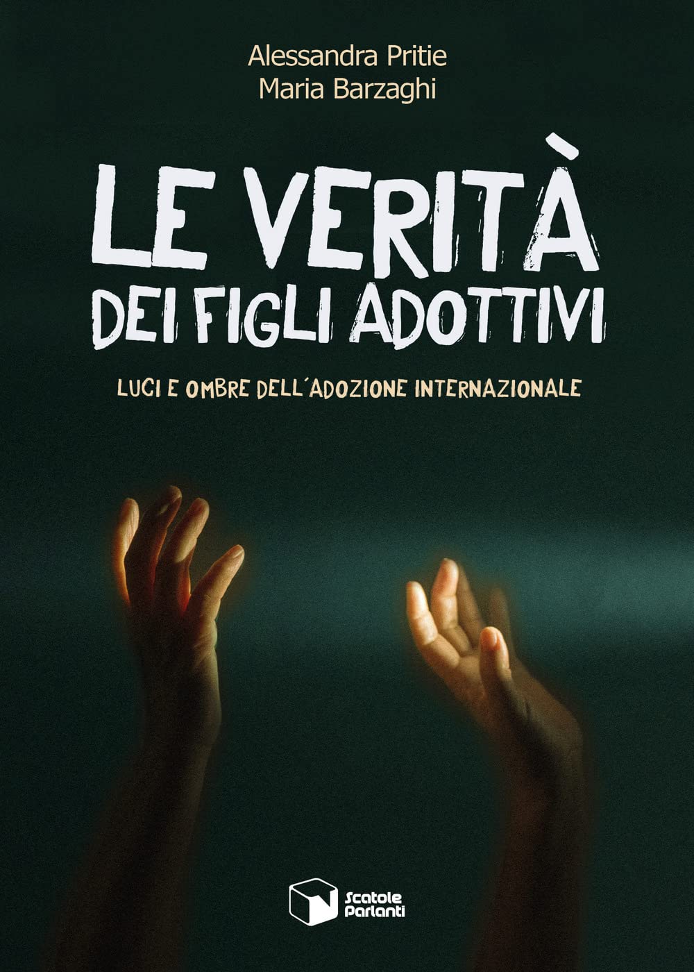Le verità dei figli adottivi. Luci e ombre dell'adozione internazionale book