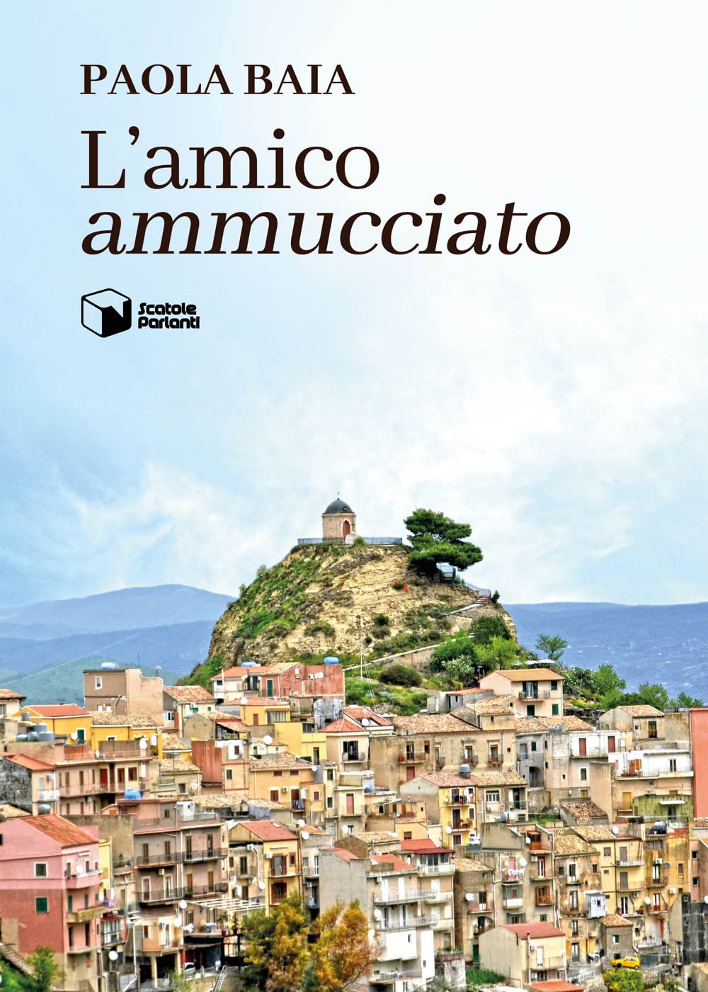 L'amico «ammucciato» (Voci) Contemporary literature