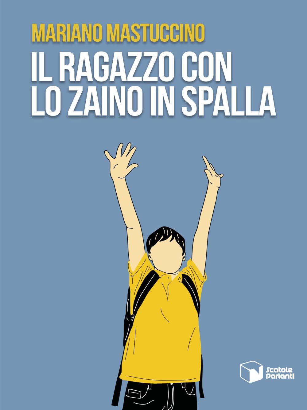 Il ragazzo con lo zaino in spalla (Soffi) Contemporary literature