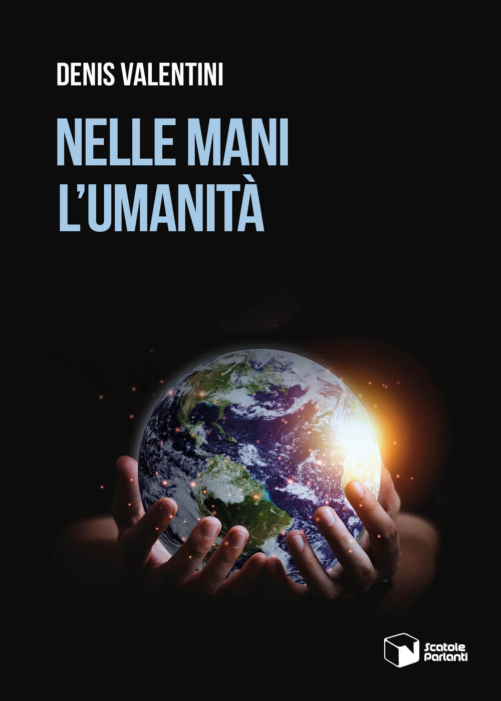Nelle mani l'umanità (Voci) Contemporary literature