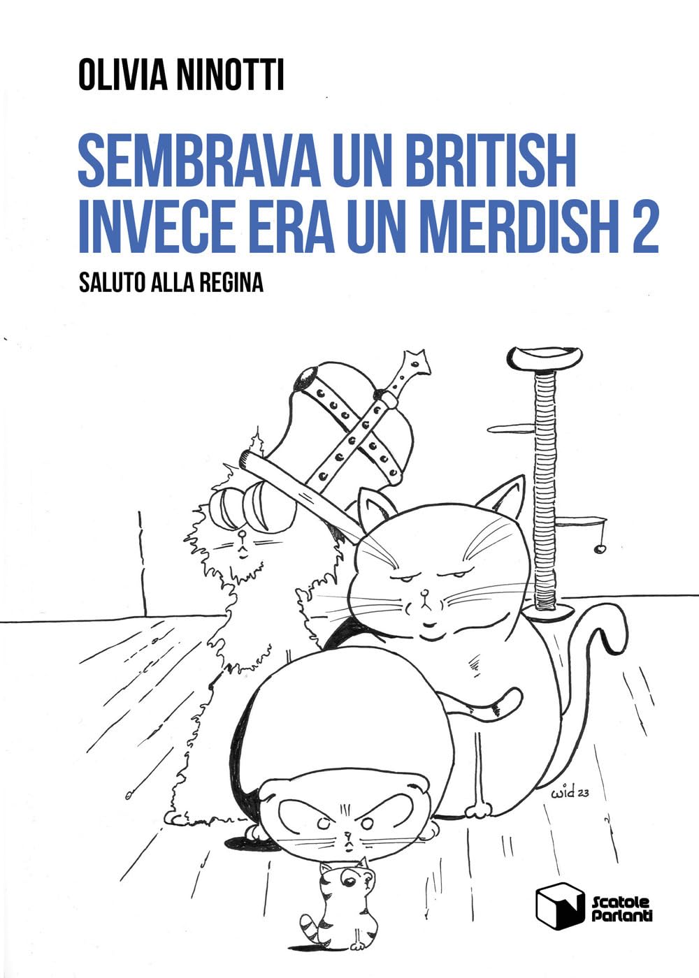 Sembrava un British invece era un Merdish. Saluto alla regina (Vol. 2) (Forme) Contemporary literature