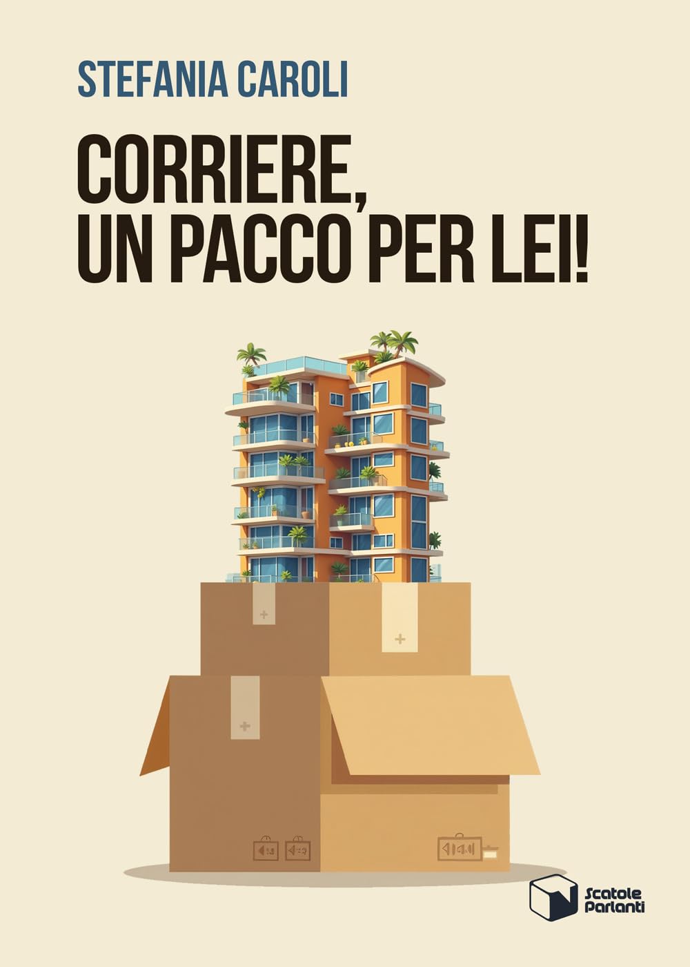Corriere, un pacco per lei! book