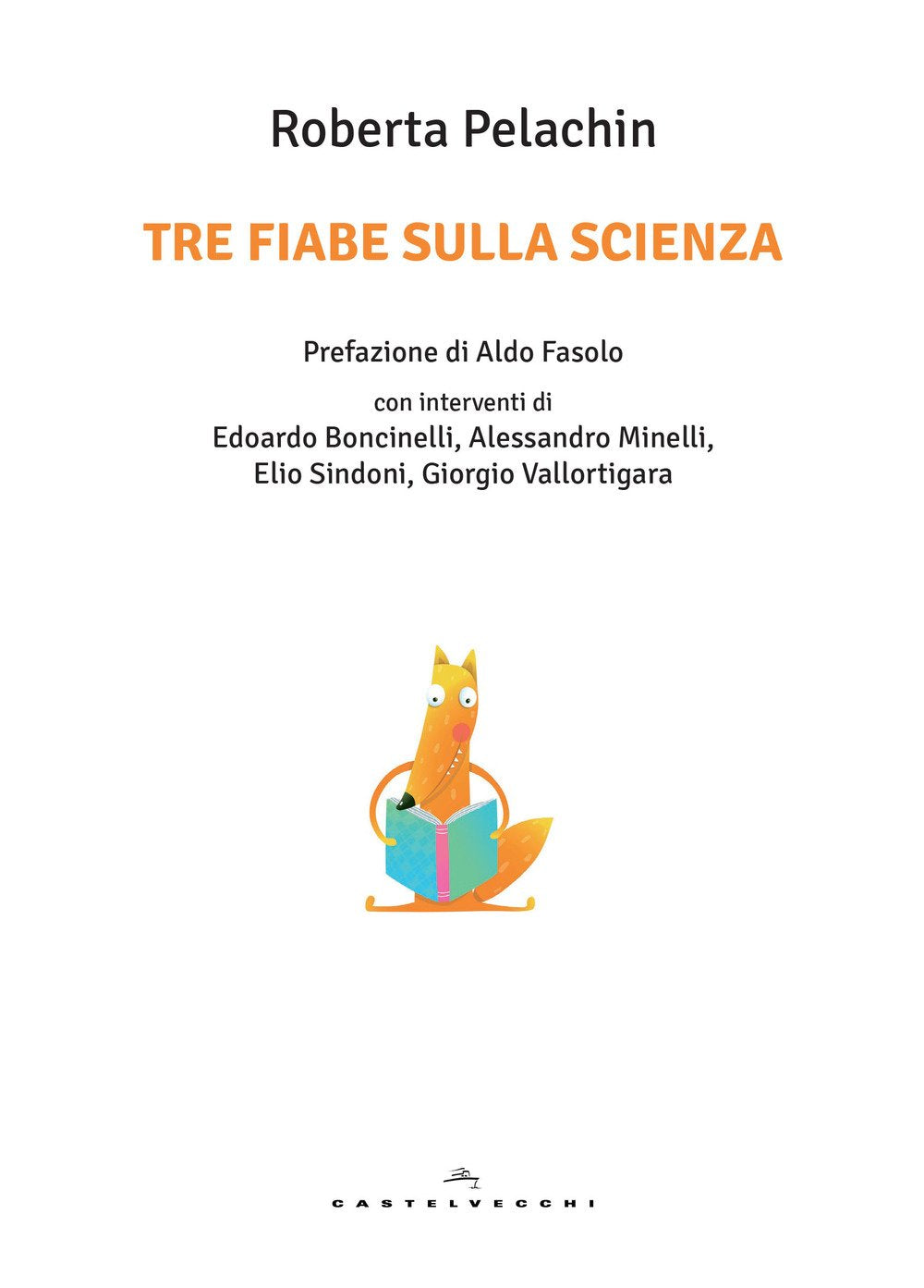 Tre fiabe sulla scienza Natural Sciences