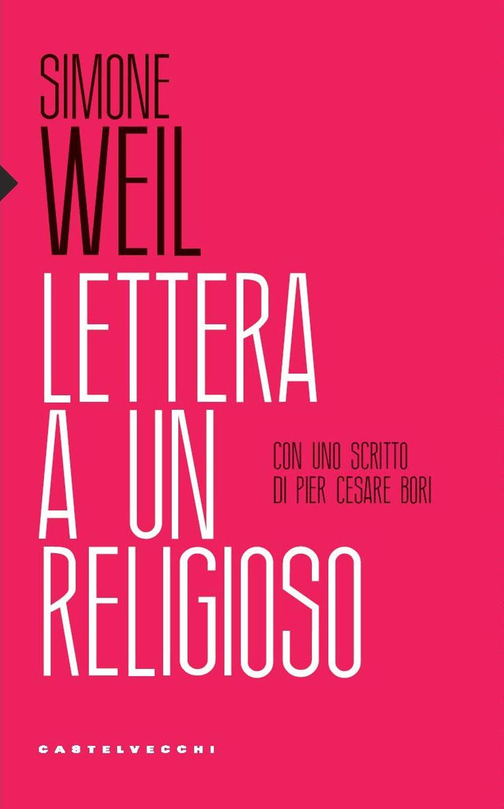 Lettera a un religioso: Con uno scritto di Pier Cesare Bori (Eliche) Classics