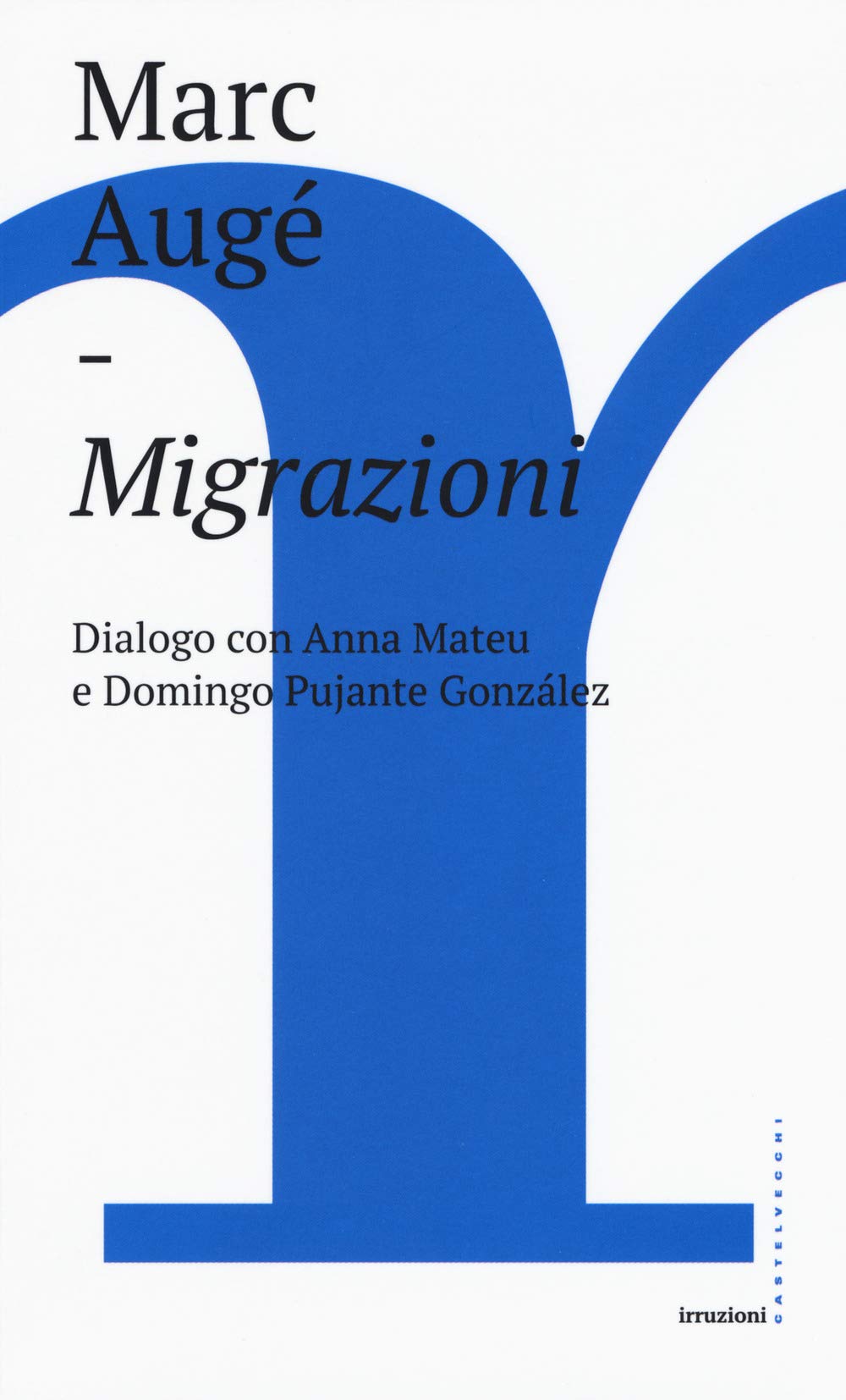 Migrazioni. Dialogo con Anna Mateu e Domingo Pujante González Books