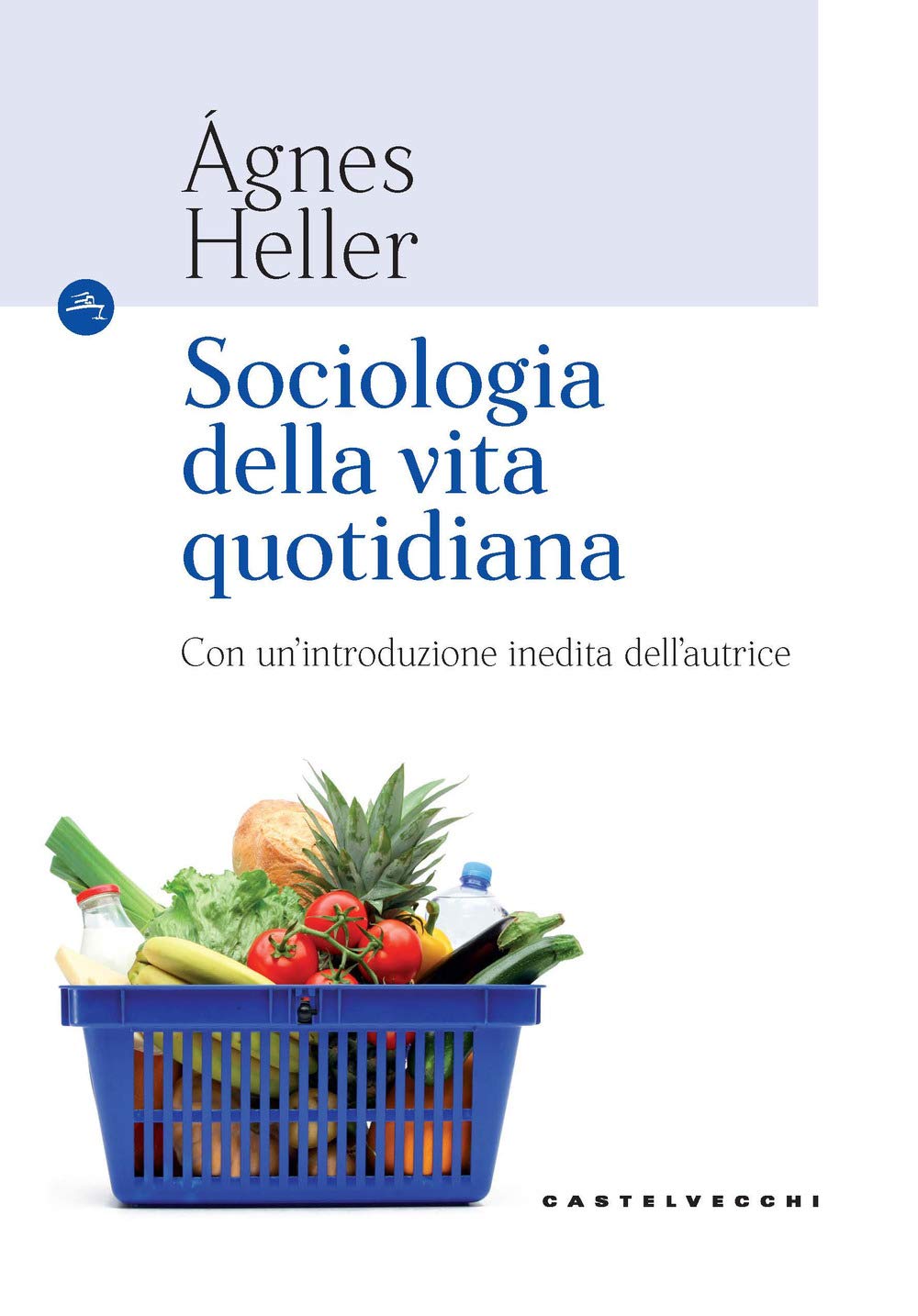 Sociologia della vita quotidiana book