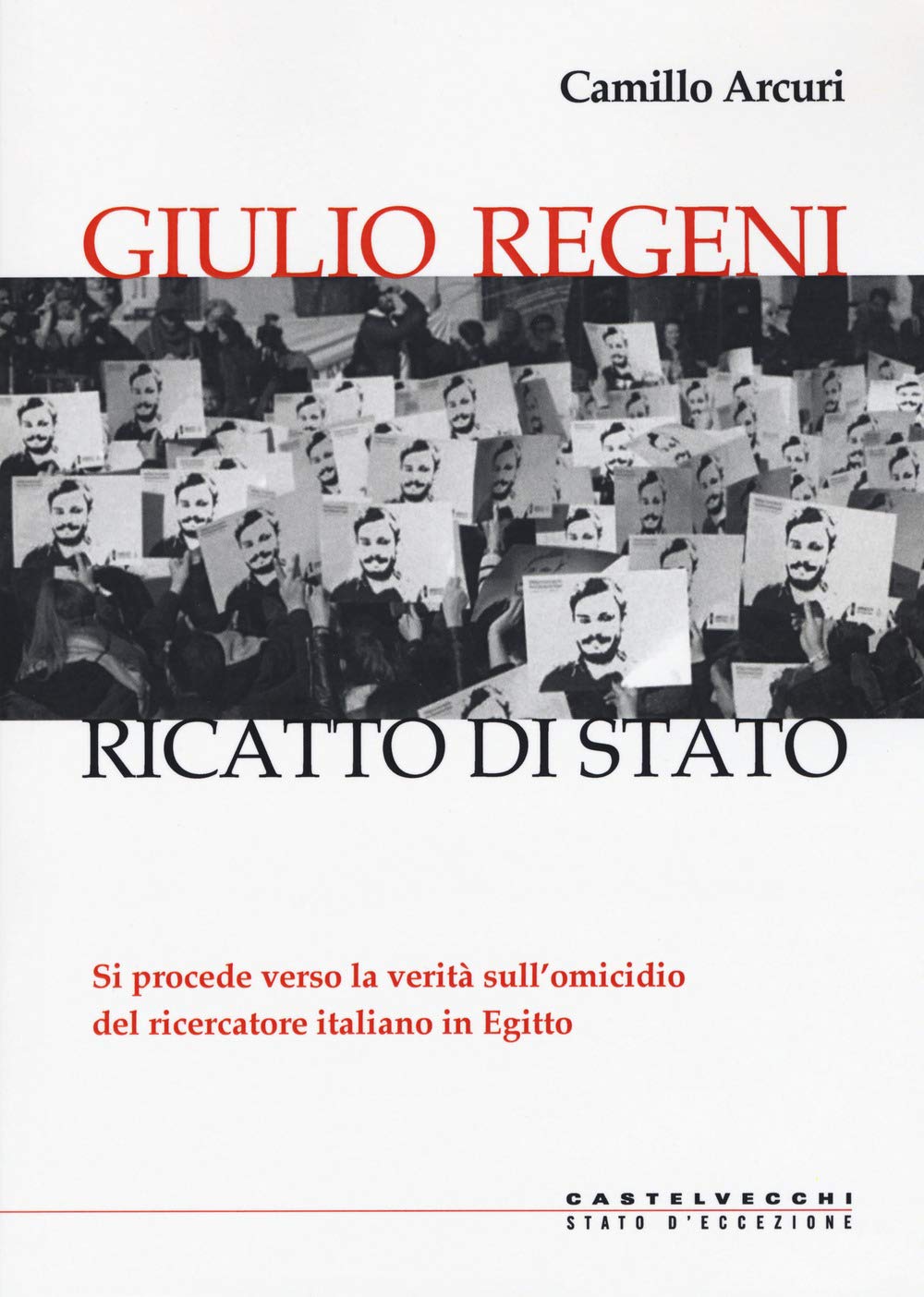 Giulio Regeni: Ricatto di Stato book