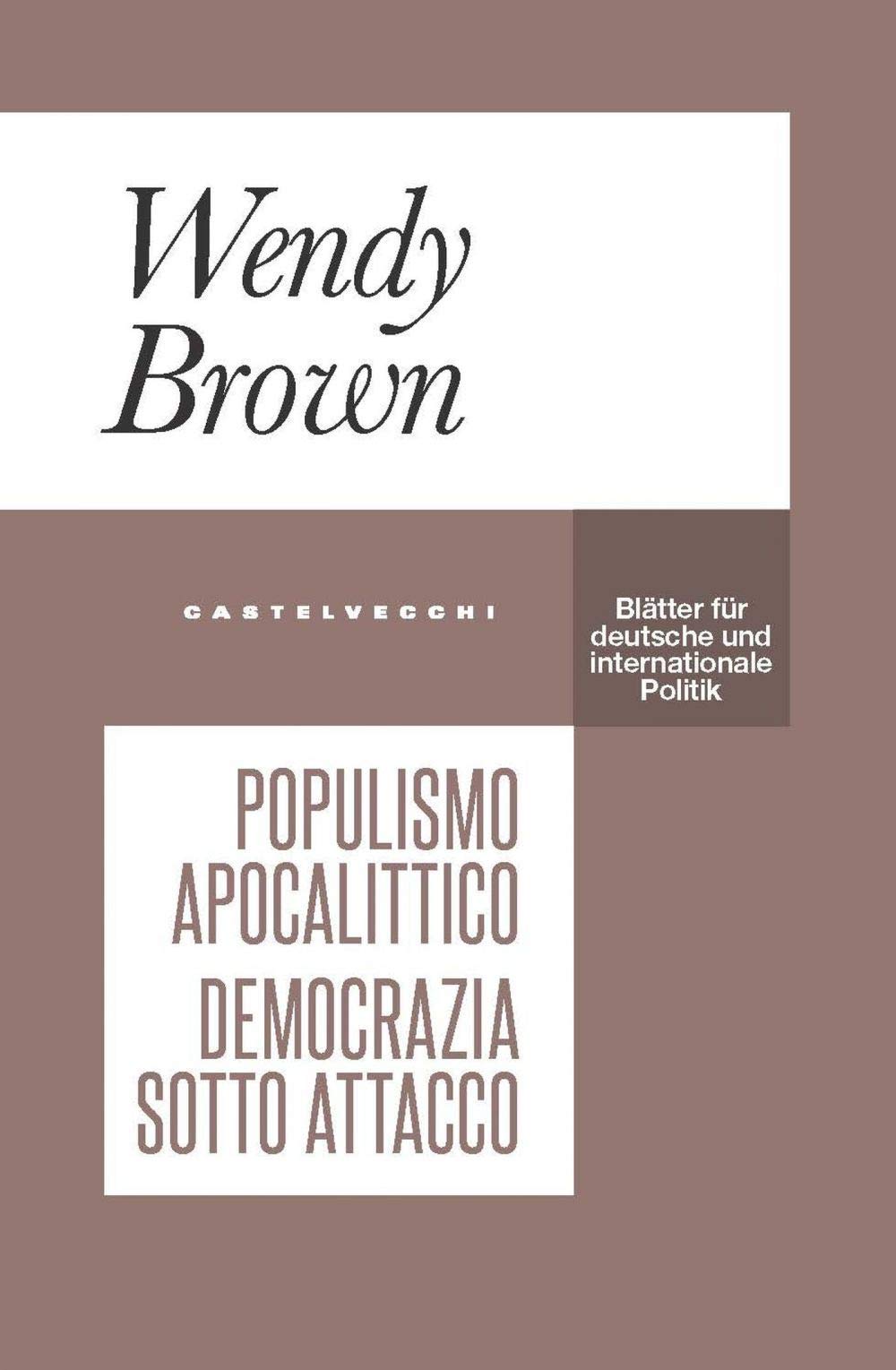 Populismo apocalittico. Democrazia sotto attacco book