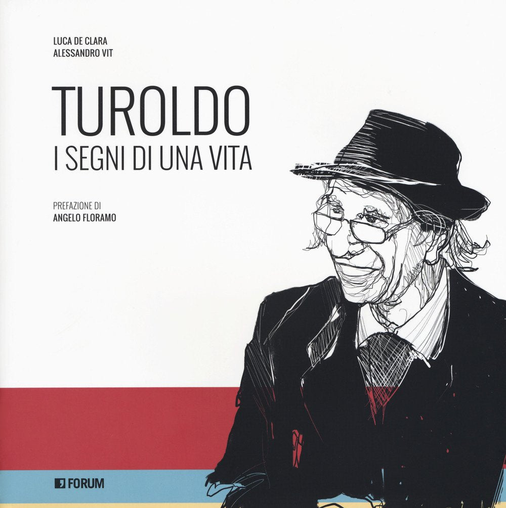 Turoldo. I segni di una vita book