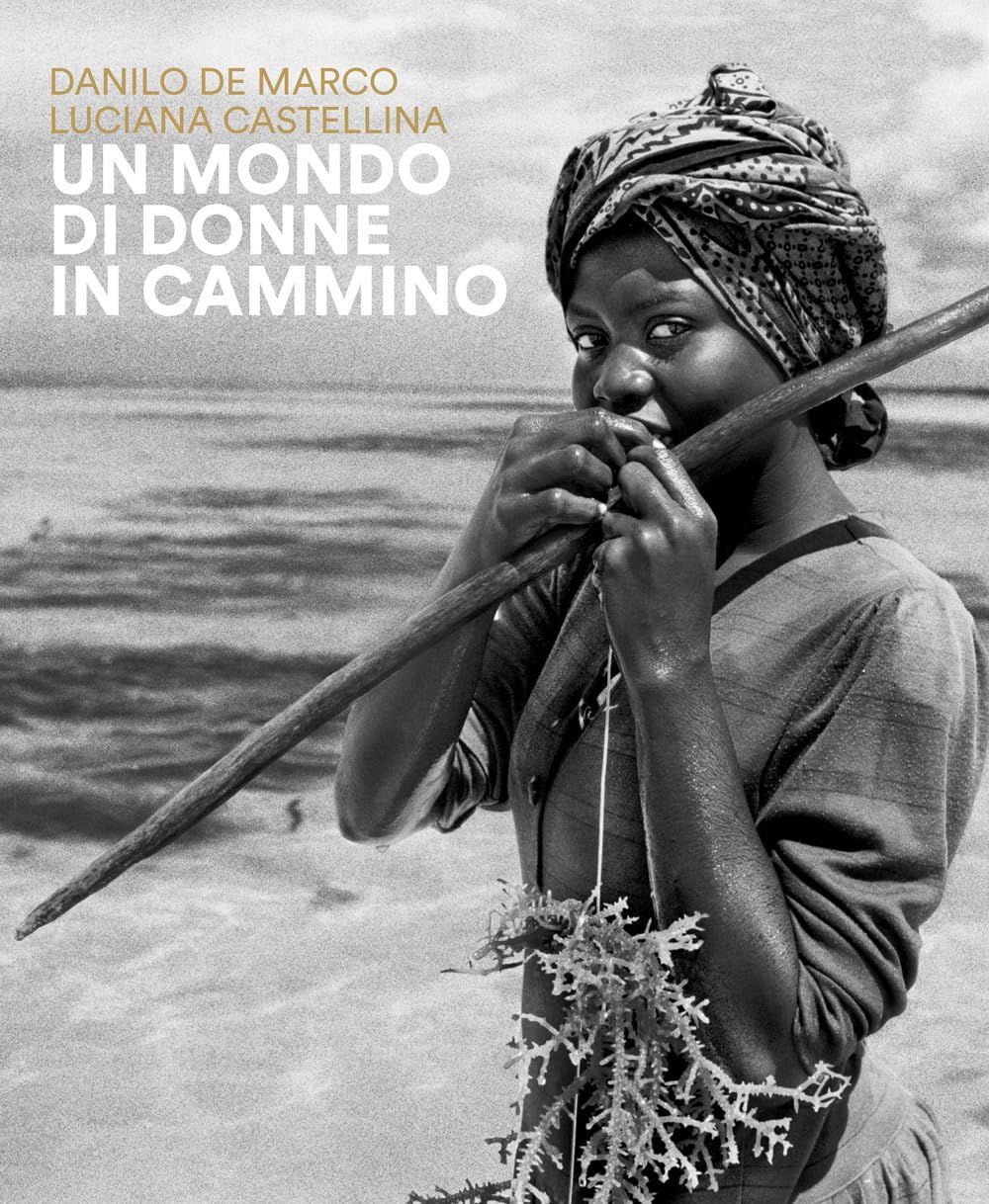 Un mondo di donne in cammino (Varia) Books