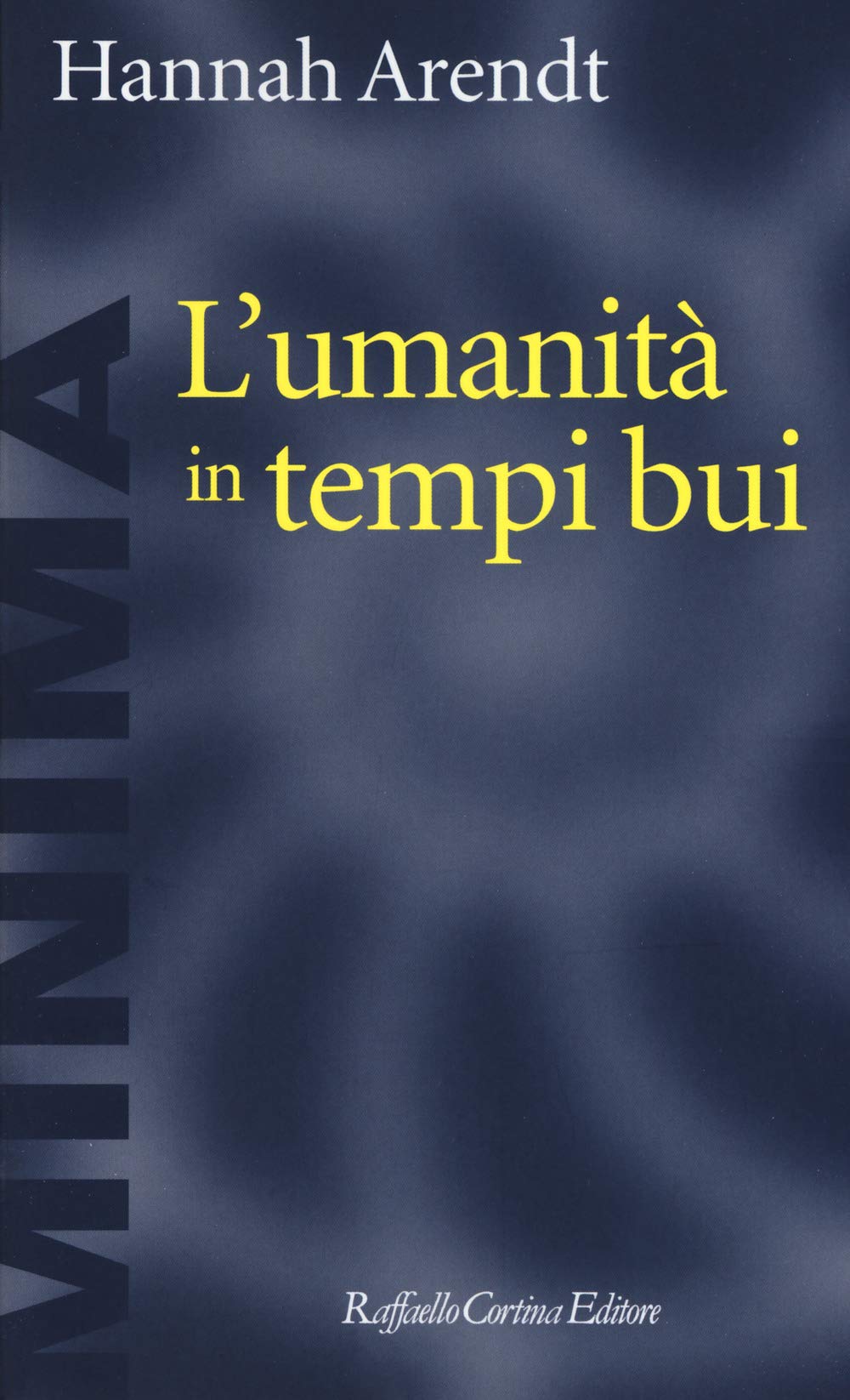 L'umanità in tempi bui. Riflessioni su Lessing book