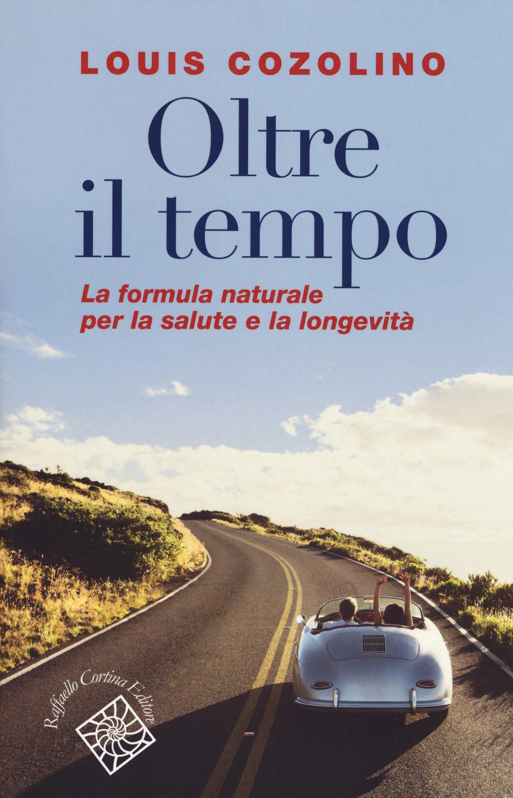 Oltre il tempo. La formula naturale per la salute e la longevità book