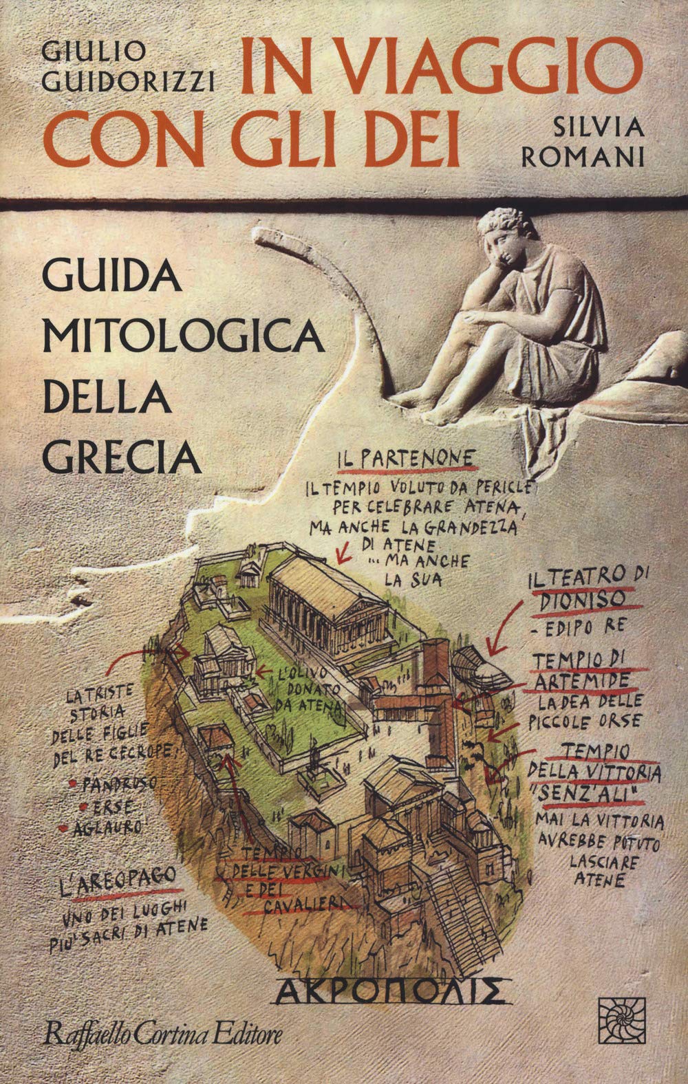 In viaggio con gli dei. Guida mitologica della Grecia Politics & History