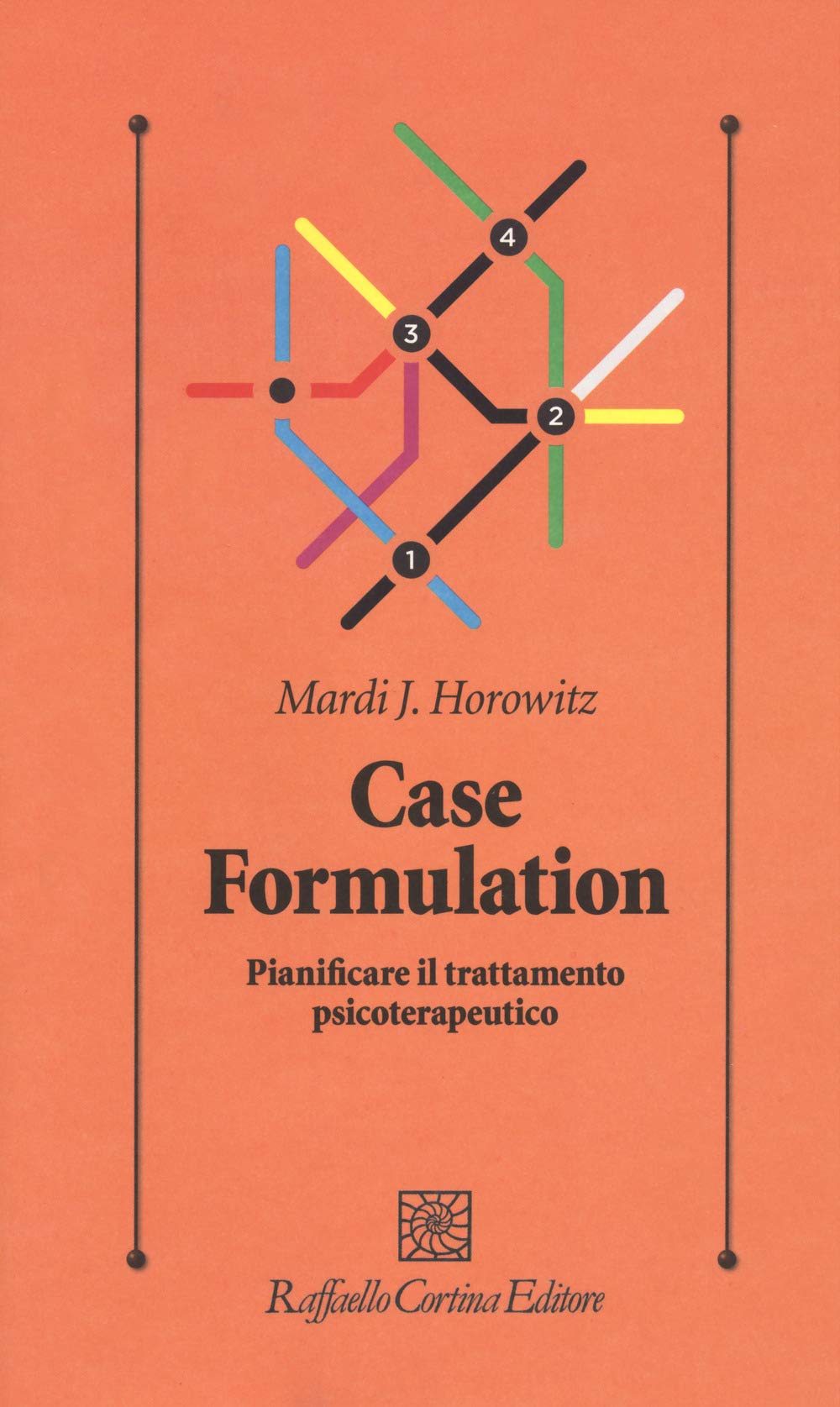 Case formulation. Pianificare il trattamento psicoterapeutico book