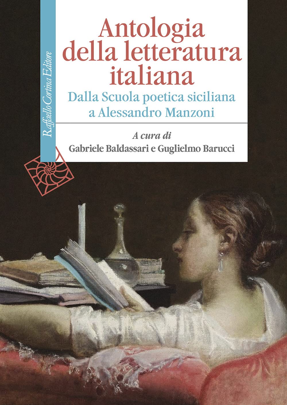 Antologia della letteratura italiana. Dalla Scuola poetica siciliana a Alessandro Manzoni (Manuali) Contemporary literature Books