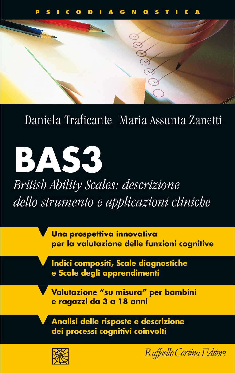 BAS3. British Ability Scales: descrizione dello strumento e applicazioni cliniche book