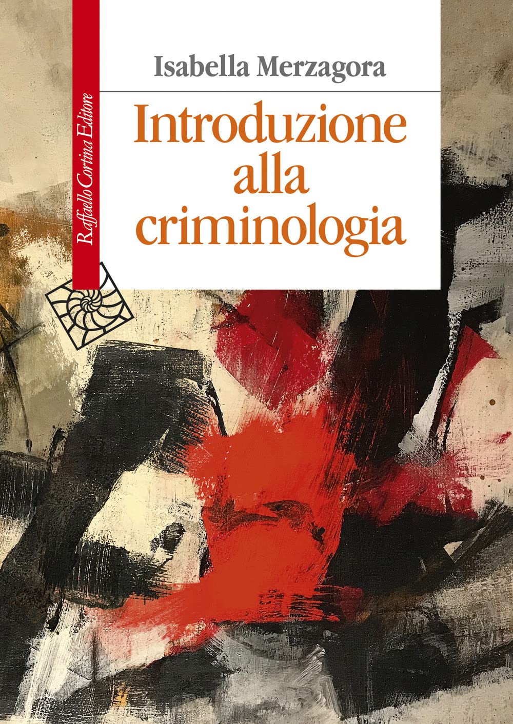 Introduzione alla criminologia book