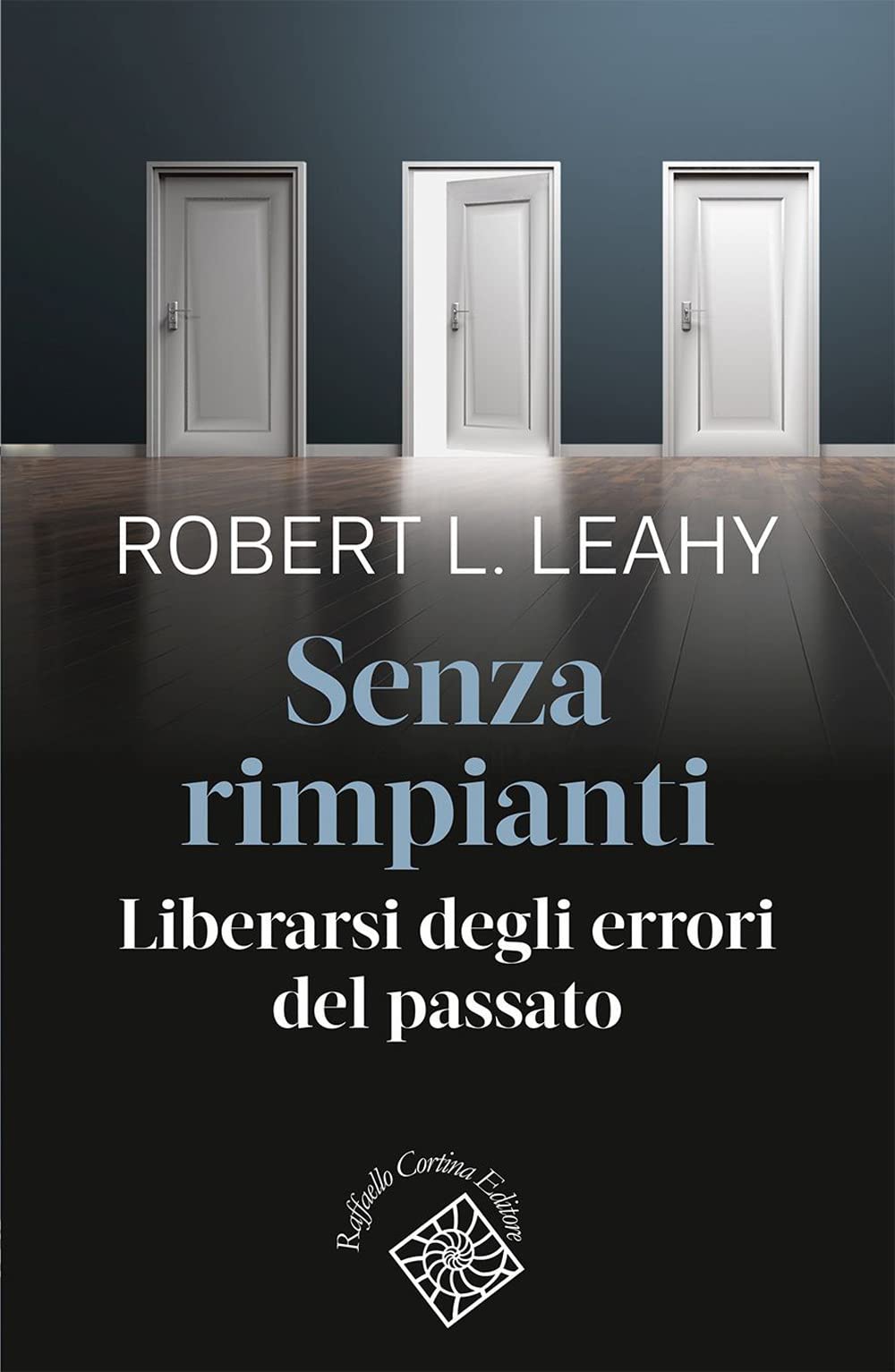 Senza rimpianti. Liberarsi degli errori del passato (Conchiglie) Medicine