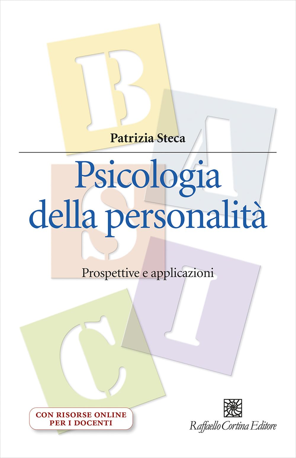 Psicologia della personalità. Prospettive e applicazioni. Con espansione online book