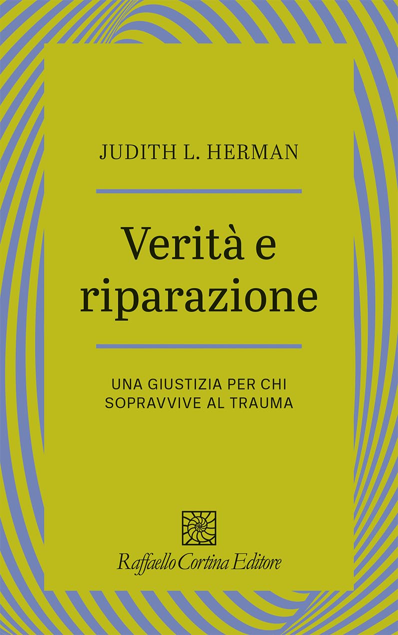 Verità e riparazione. Una giustizia per chi sopravvive al trauma book