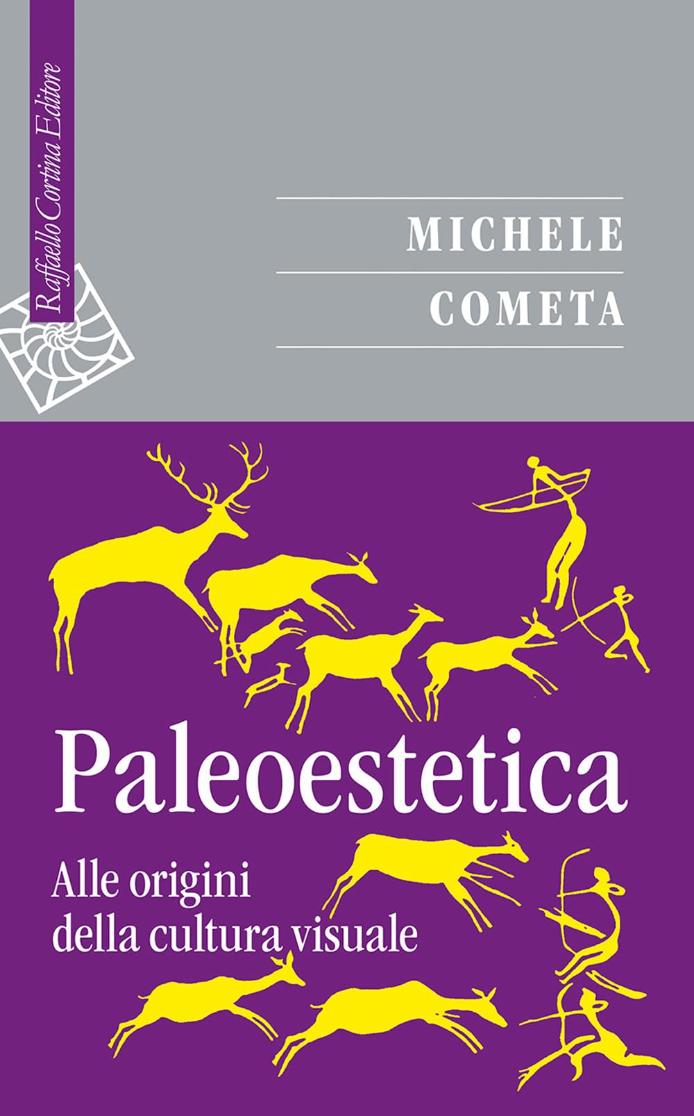 Paleoestetica. Alle origini della cultura visuale book