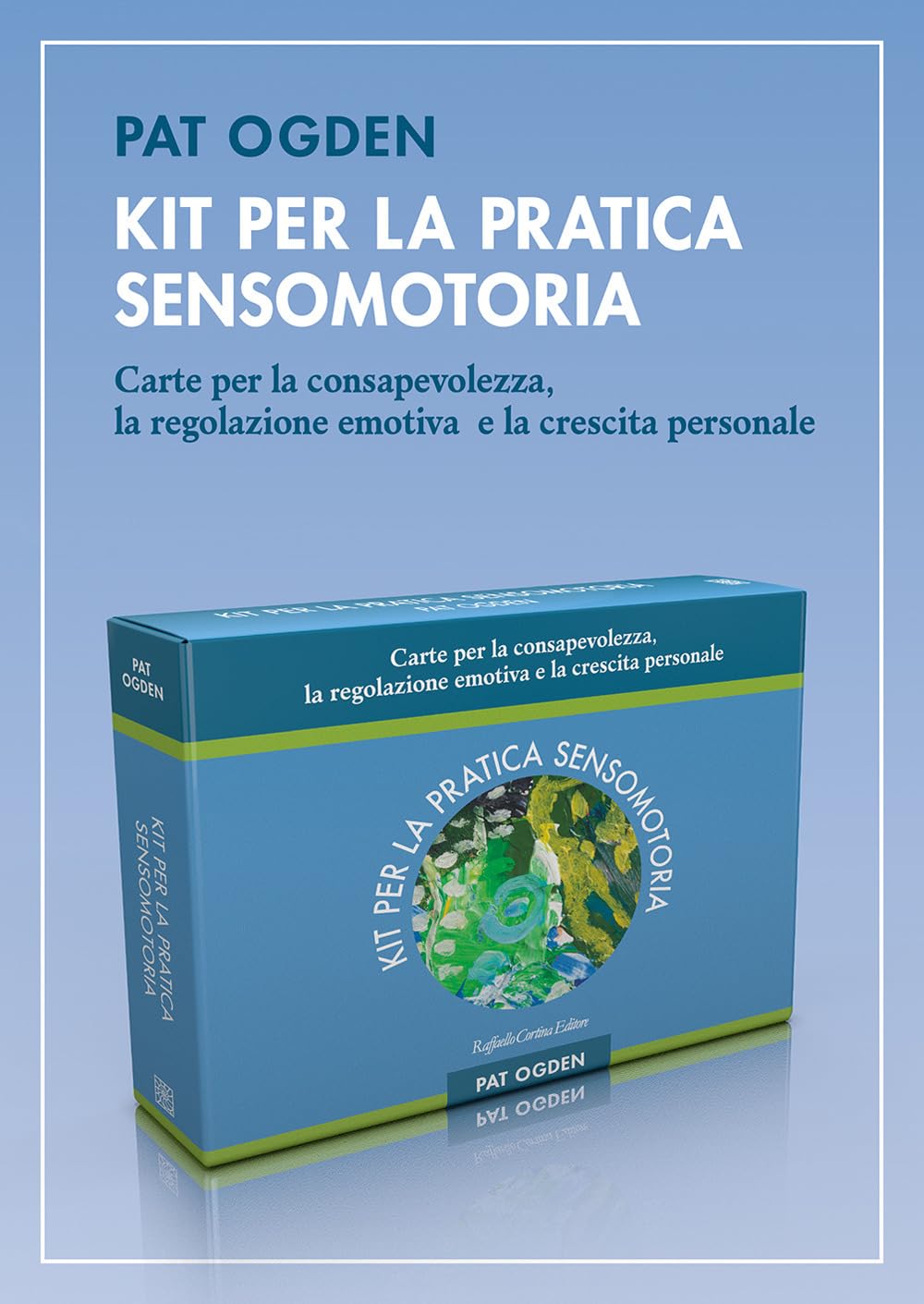 Kit per la pratica sensomotoria. Carte per la consapevolezza, la regolazione emotiva e la crescita personale book