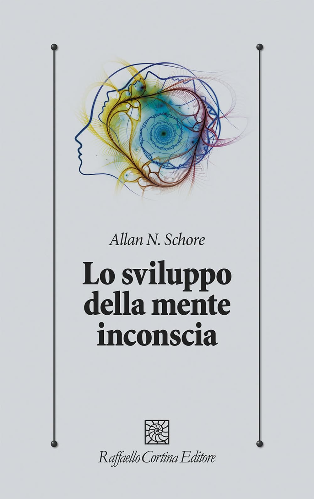 Lo sviluppo della mente inconscia (Psicologia clinica e psicoterapia) Medicine