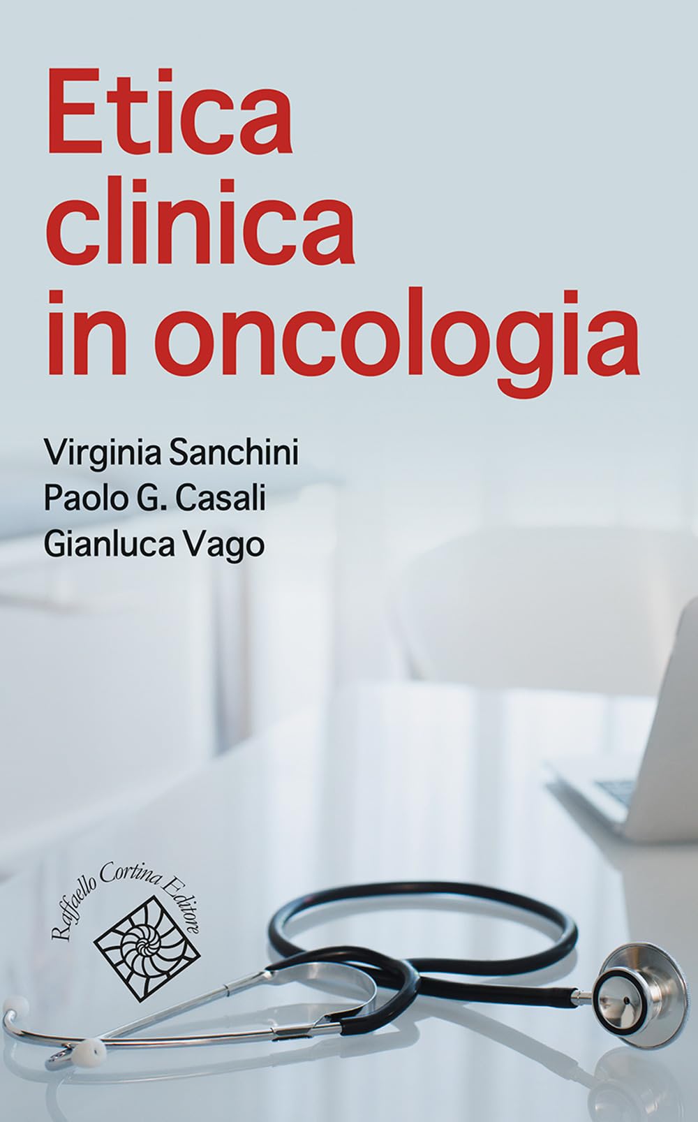 Etica clinica in oncologia book