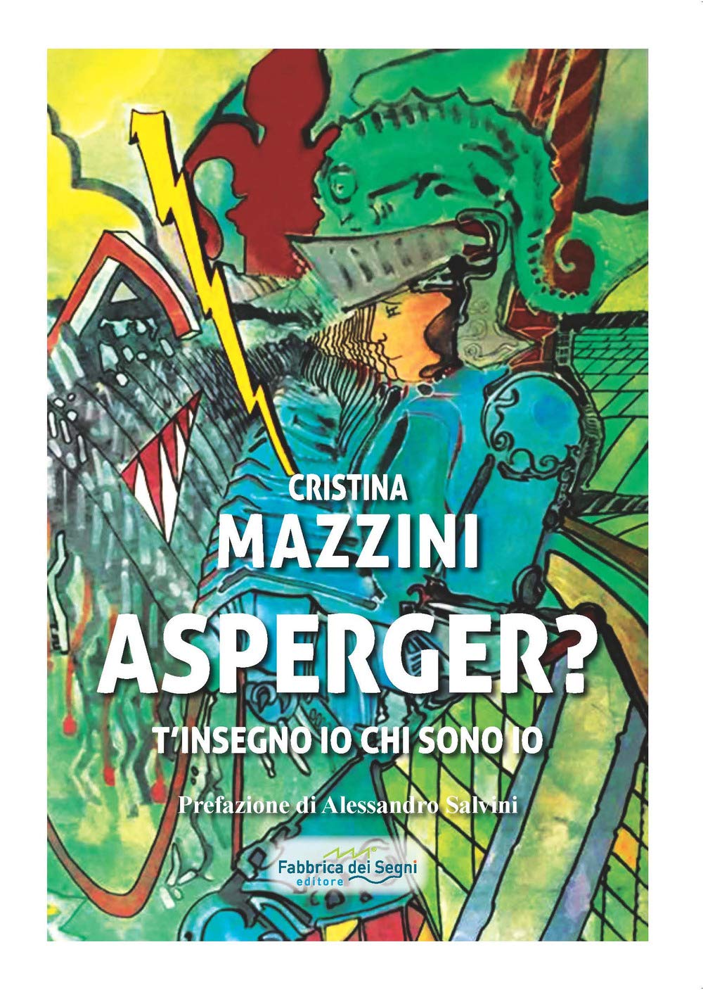 Asperger? T'insegno io chi sono book