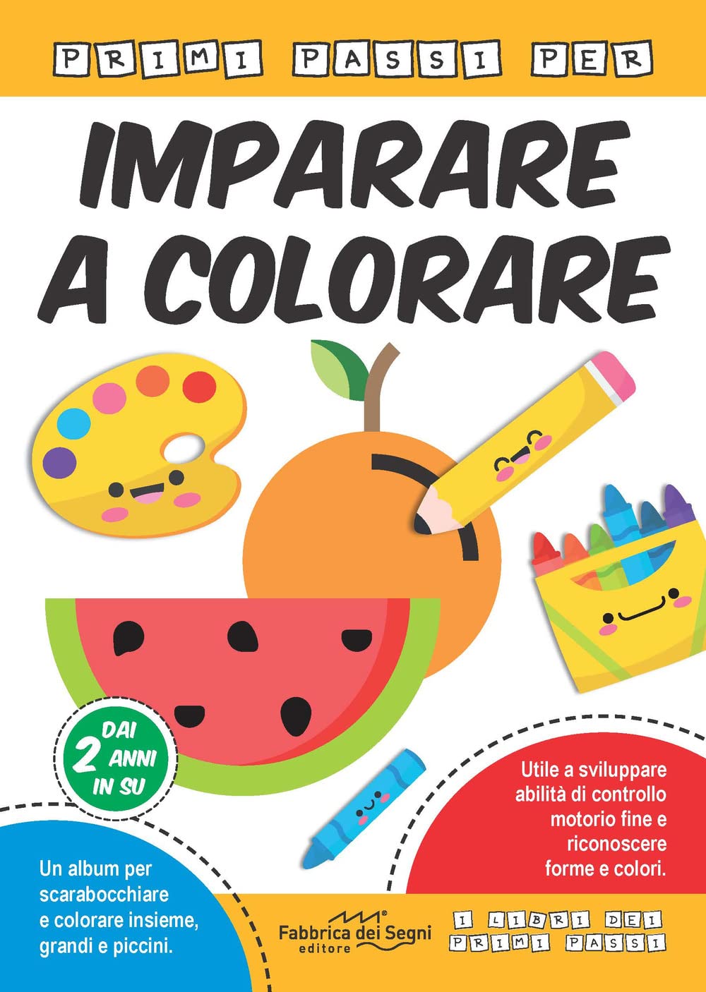 Primi passi per imparare a colorare. Ediz. a colori Non-fiction