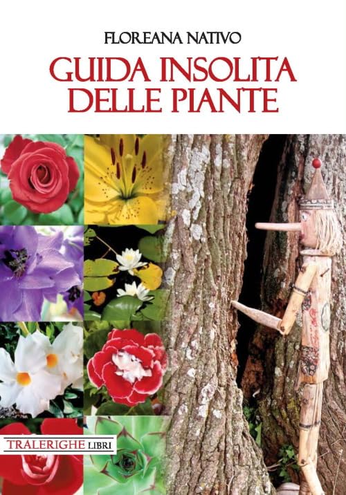 Guida insolita delle piante Books