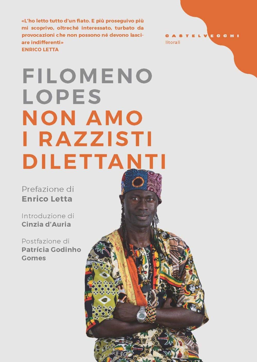 Non amo i razzisti dilettanti (Litorali) Books
