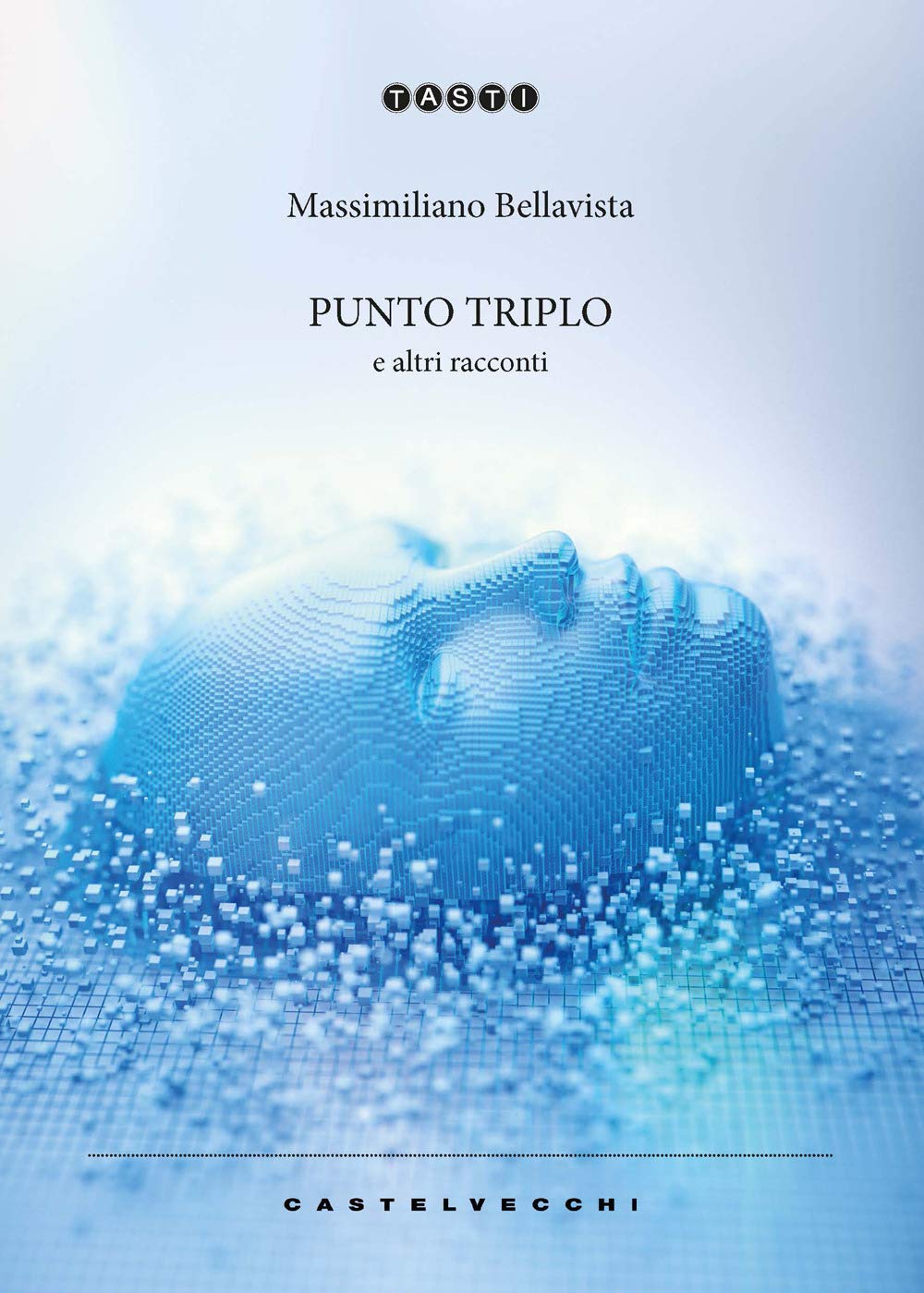 PUNTO TRIPLO E ALTRI RACCONTI book