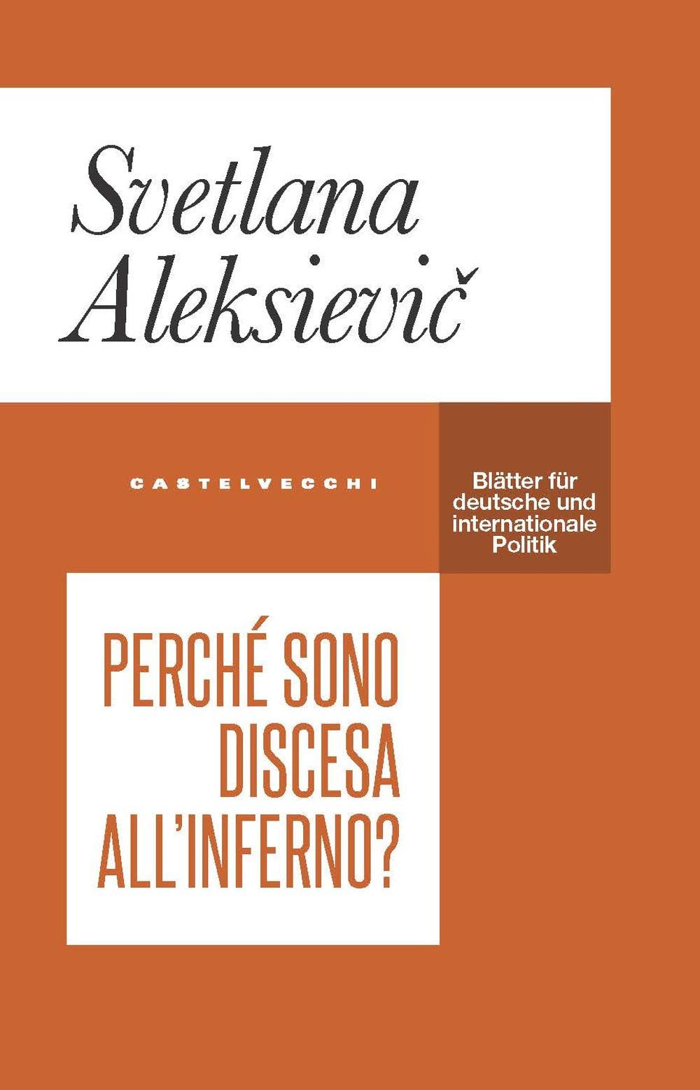 Perché sono discesa all'inferno? Memories