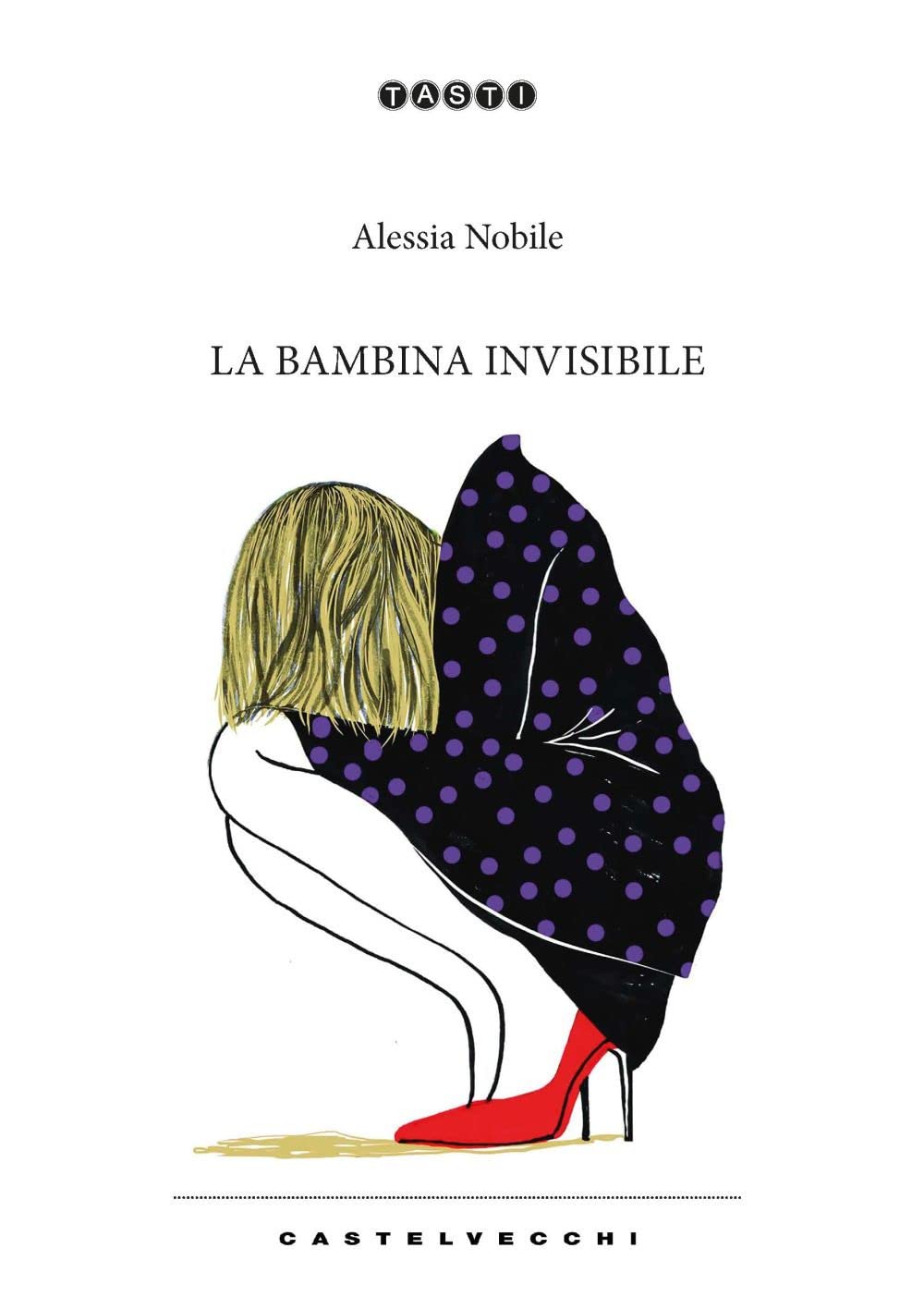 Bambina invisibile (La) (TASTI) Books