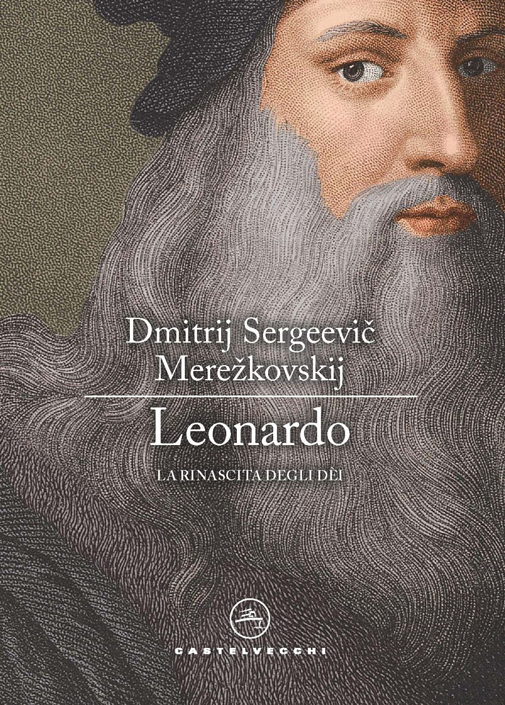 Leonardo. La rinascita degli dèi Classics