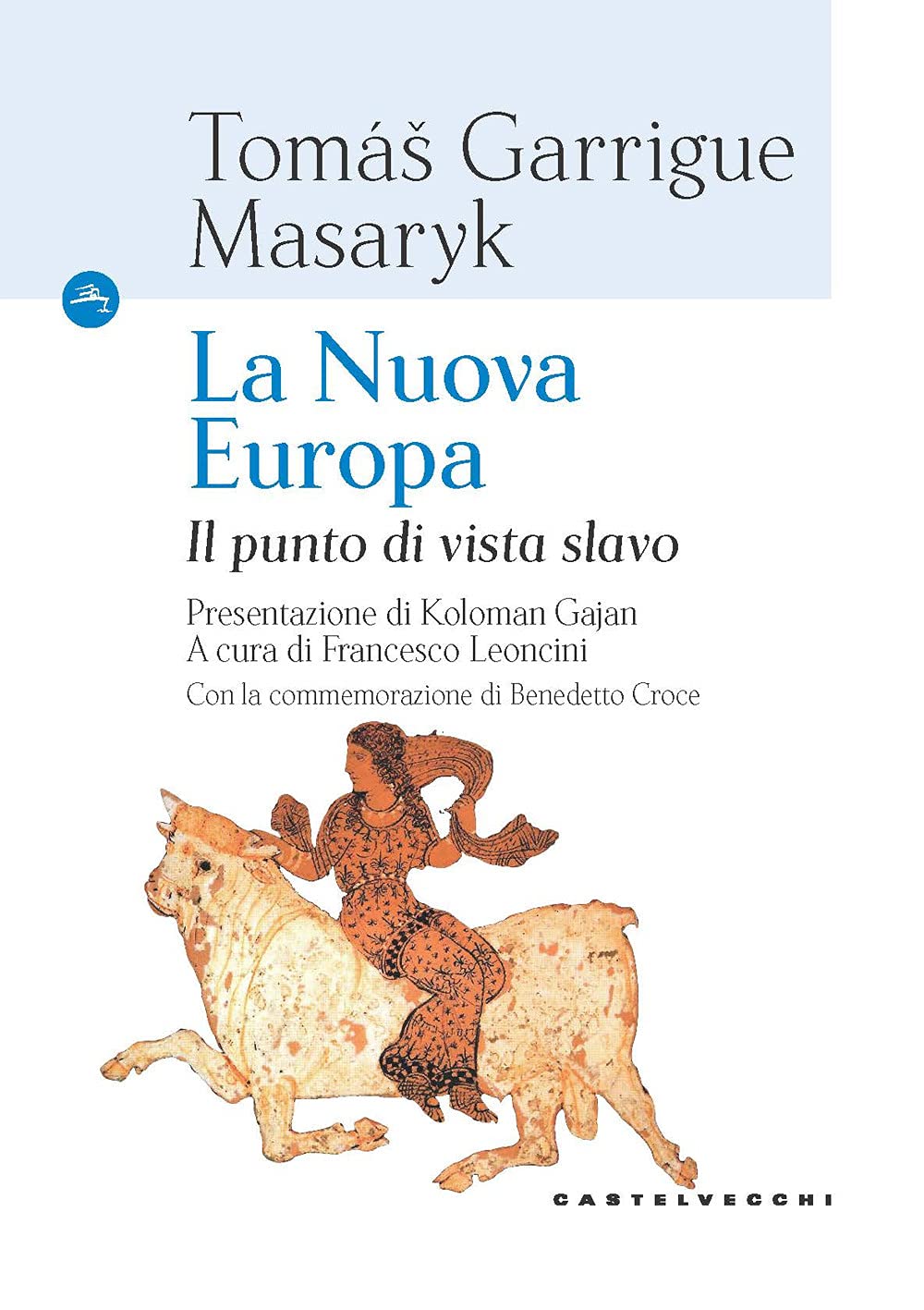 La nuova Europa. Il punto di vista slavo book