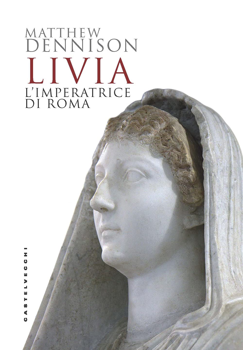 Livia. L'imperatrice di Roma Memories