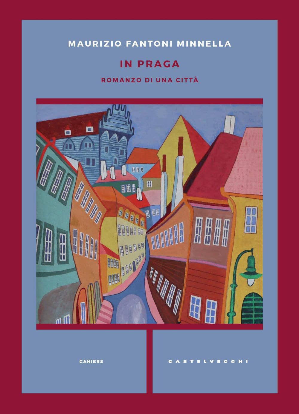 In Praga. Romanzo di una città book