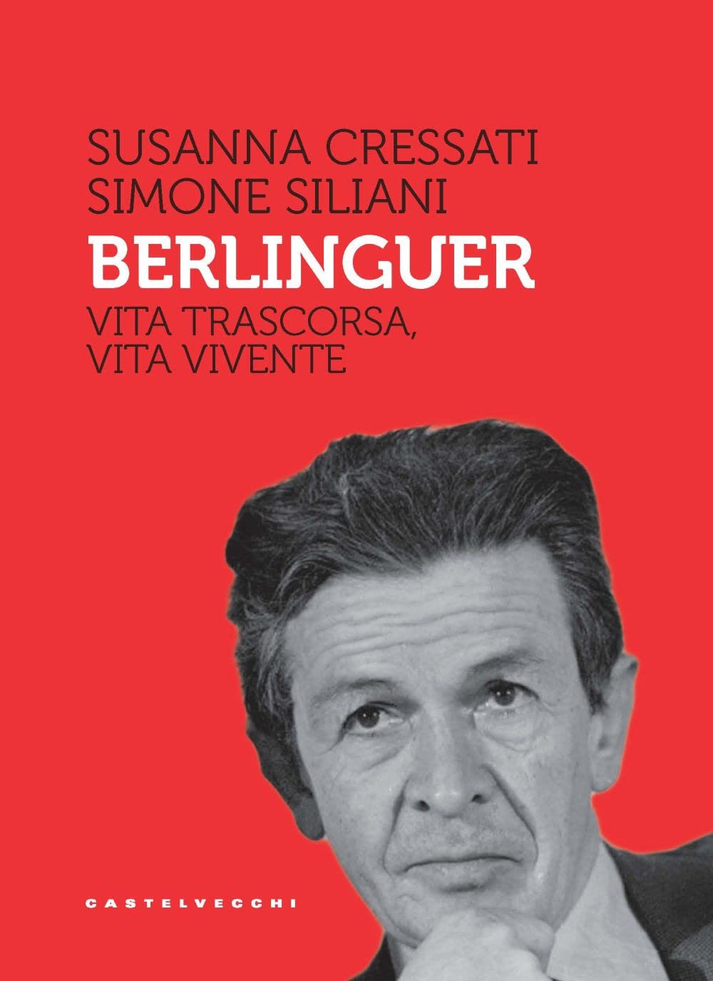 Berlinguer. Vita trascorsa, vita vivente book