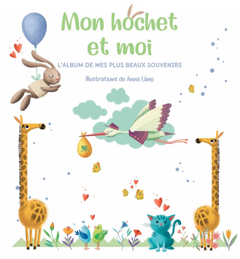 Mon hochet et moi: L'album de mes plus beaux souvenirs. Avec un hochet Books